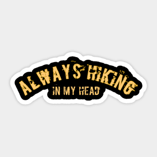 Hiking t-shirt designs Sticker